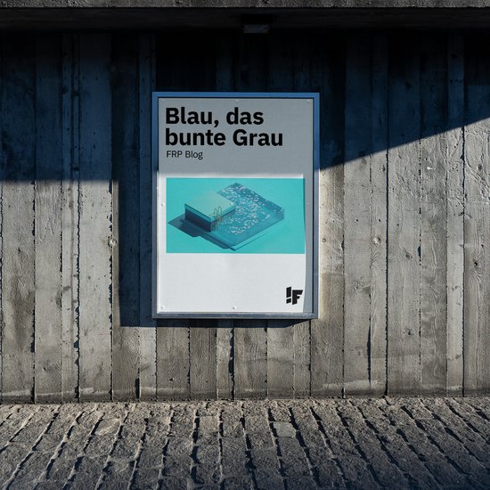 Blau, das bunte Grau Blau, das bunte Grau