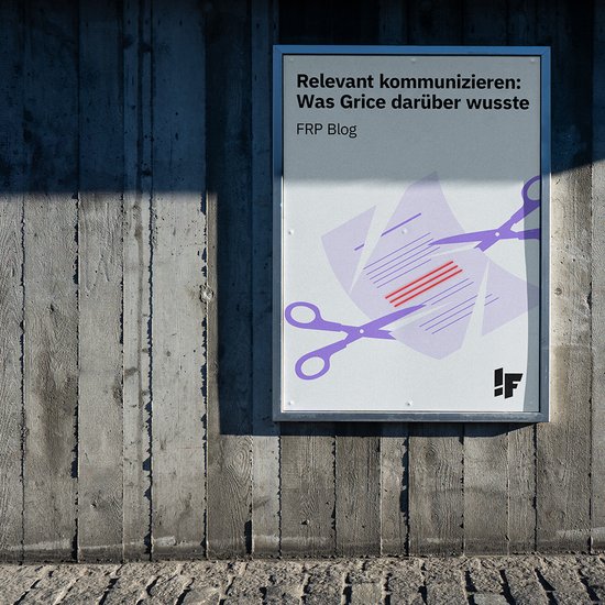 Relevant kommunzieren: Was Grice darüber weiss