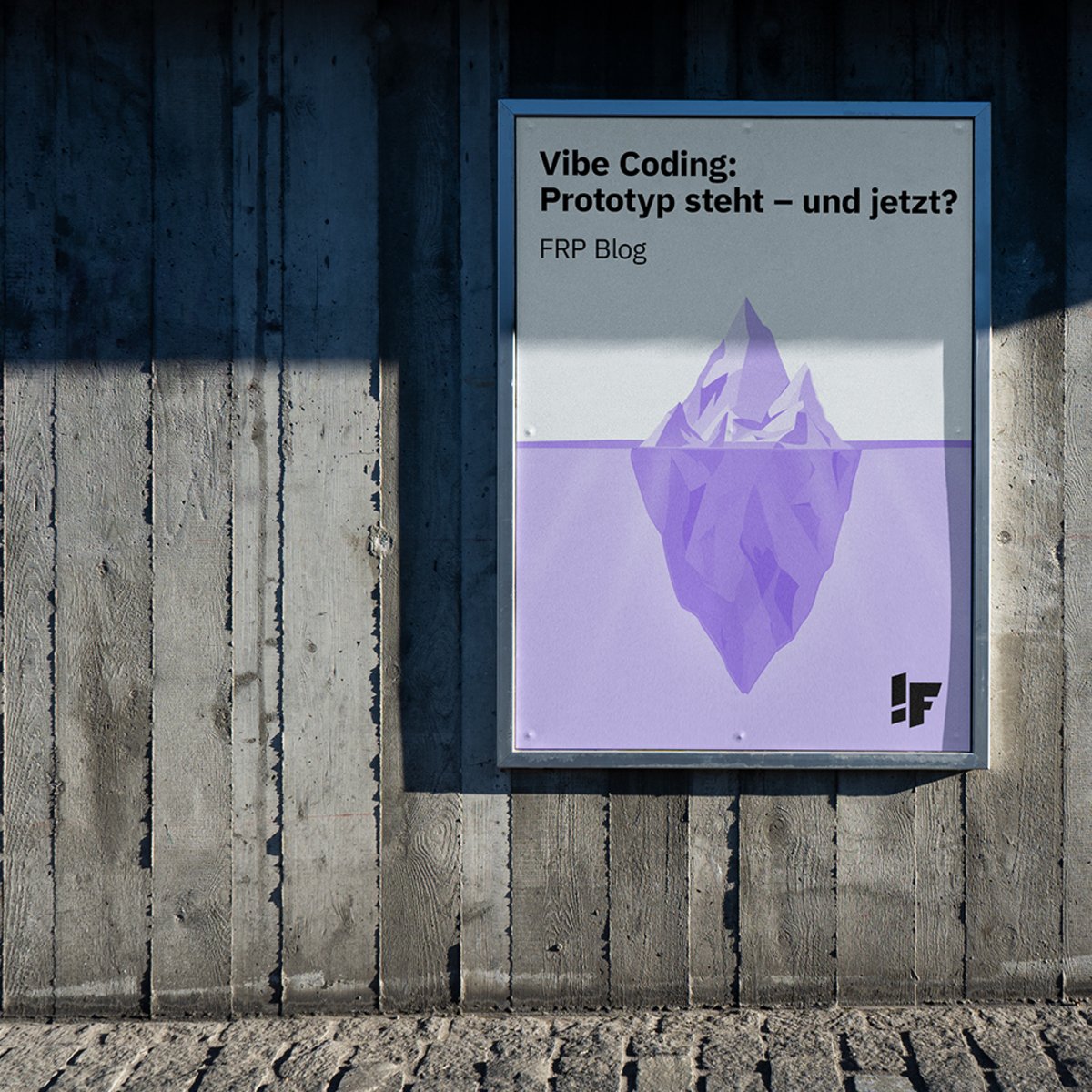 Vibe Coding: Prototyp steht – und jetzt?